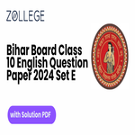Bihar Board Class 10 English Question Paper 2024 Set E